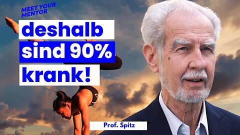 Prof. Spitz: DAS übersehen 90% der Menschen...