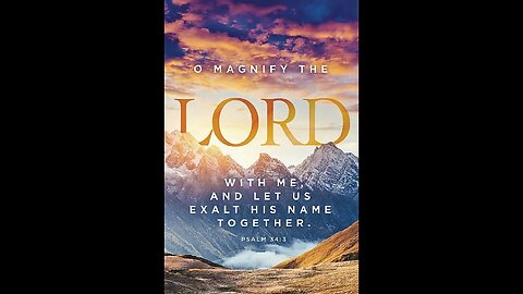 Magnify The Lord - Let Us Exalt His Name