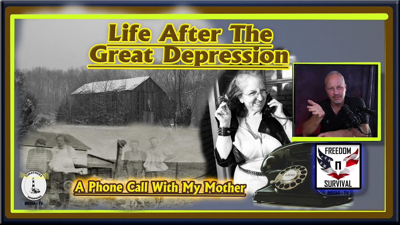 Life After The Great Depression! What Was It Like? A Phone Call With Mom!