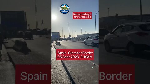 Spain Gibraltar Border 05 Sept 2023