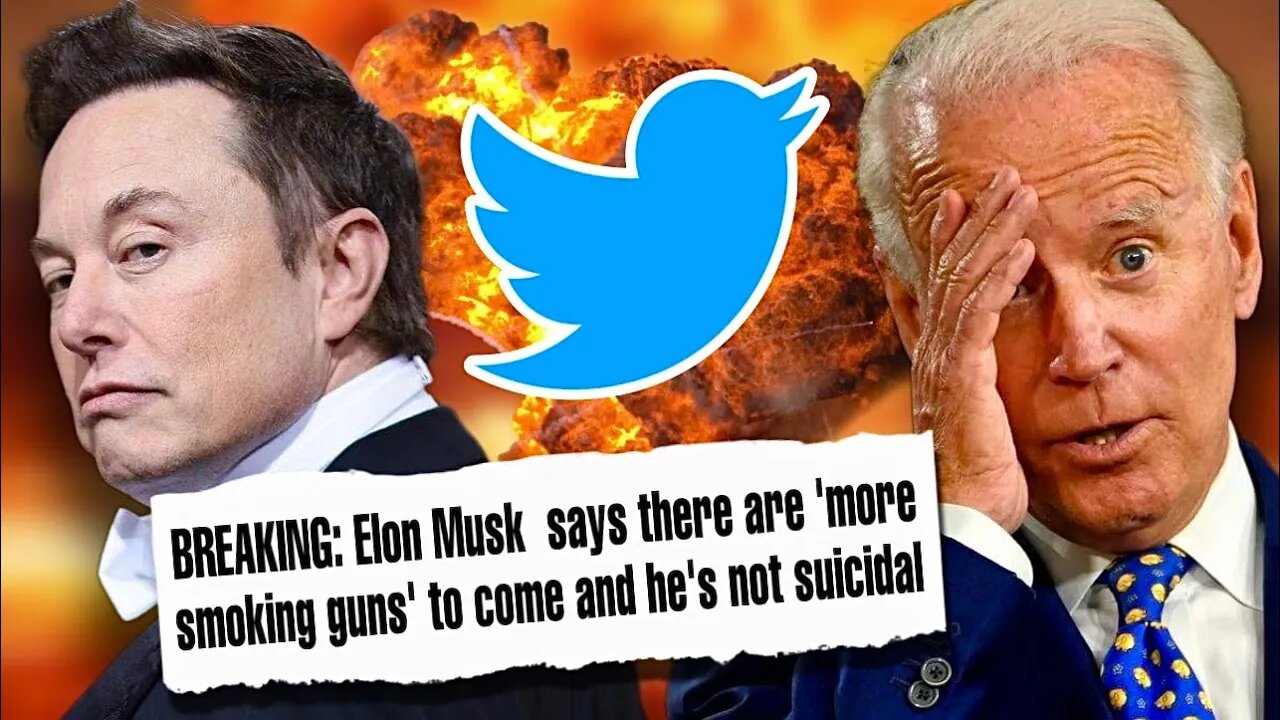 Elon Musk Says "MORE SMOKING GUNS" To Come - Biden Administration PANICS!