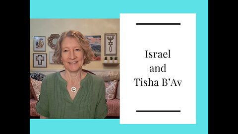 Israel and Tisha B'Av