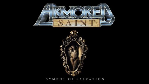 Armored Saint - Symbol Of Salvation