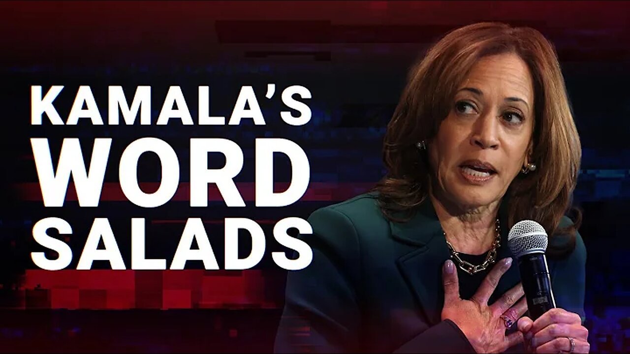 Kamala Harris dishes up more unhinged word salads as campaign crumbles