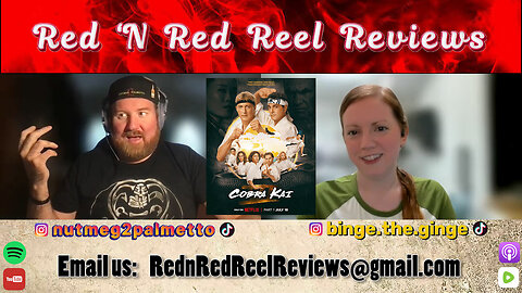 The FINAL FIGHT Begins! Red 'N Red Reel Reviews Cobra Kai: Season 6, Part 1