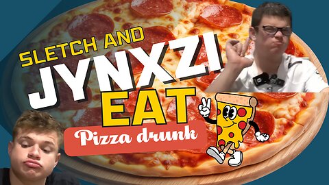 Sketch and jynxzi enjoy pizza while drunk ☝️