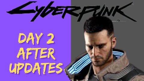 Cyberpunk 2077 - Second Day Of Playing After New Updates! !