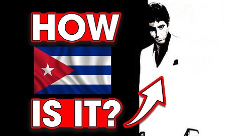 How Cuban is Scarface? – Hack The Movies