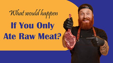 What would happen, If You Only Ate Raw Meat?#youtubeshorts #shorts #shortvideo #skw #shortsfeed