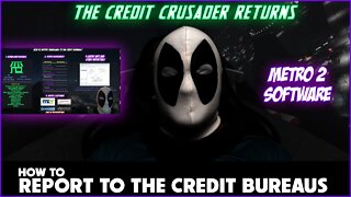 HOW TO REPORT TRADELINES USING METRO 2 SOFTWARE!