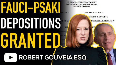 FAUCI and PSAKI ORDERED to Sit for DEPOSITIONS in BIG TECH COLLUSION Lawsuit