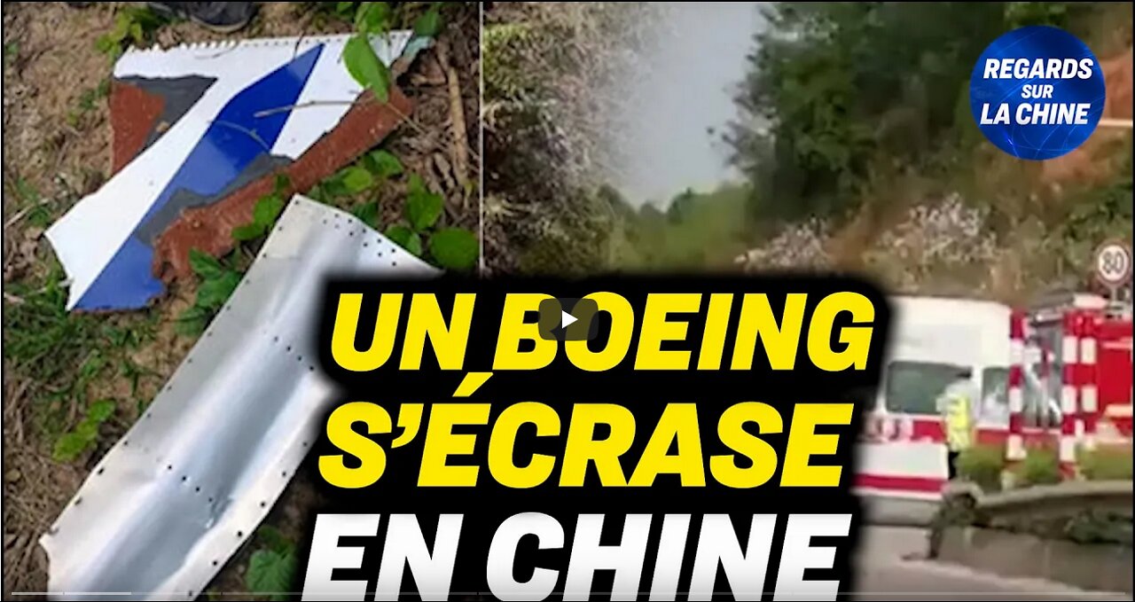 Un Boeing 737 sécrase en Chine ; Données sur le virus un jeu politique pour le régime
