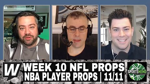 Week 10 NFL Prop Bets and DFS Recommendations | NBA Player Props | Prop It Up for November 11