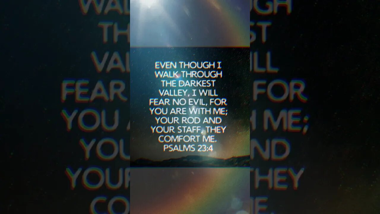 Psalms 23:4 NIV #Christ #Christian #Faith #motivation #fyp #youtubeshorts #Jesus #NoFear #Love