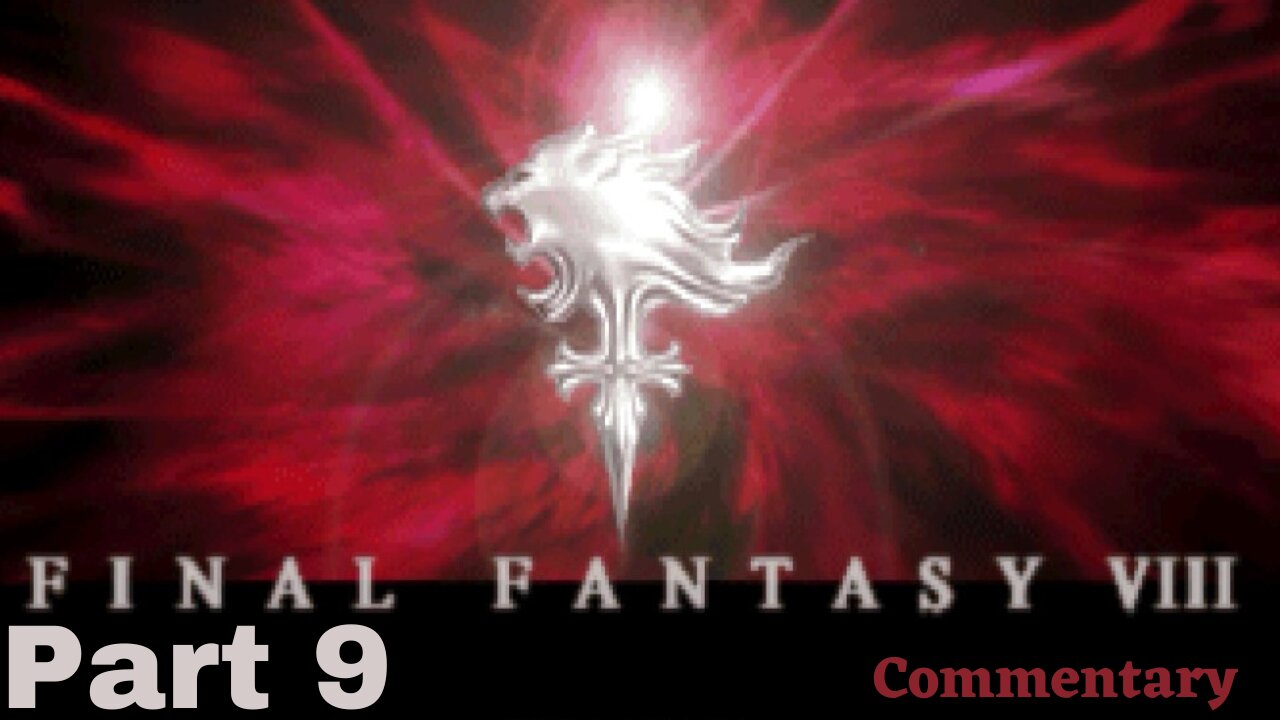 A Series of Boss Fights in Dollet - Final Fantasy VIII Part 9