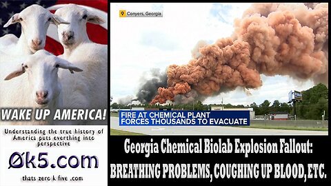 Georgia Chemical Biolab Explosion Fallout: BREATHING PROBLEMS, COUGHING UP BLOOD, ETC.