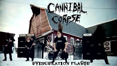 Cannibal Corpse - Evisceration Plague (Official Music Video)