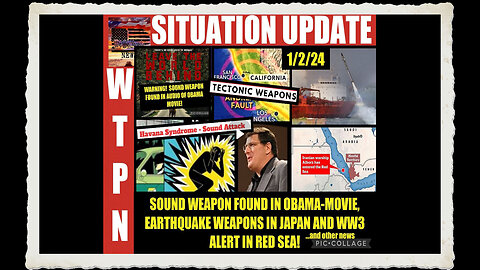 WTPN SITUATION UPDATE 1 2 24