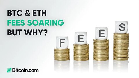 BTC, ETH fees taking off, Microstrategy Inc buys $250 million Bitcoin: The Bitcoin.com Weekly Update