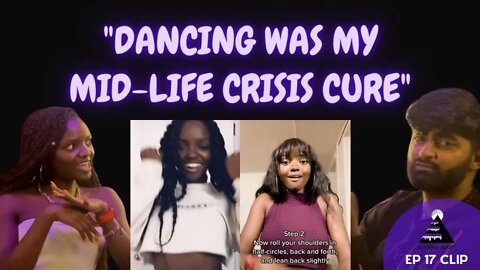 Dancing was the CURE for my MID LIFE CRISIS | Ep17 Clip ft Michelle