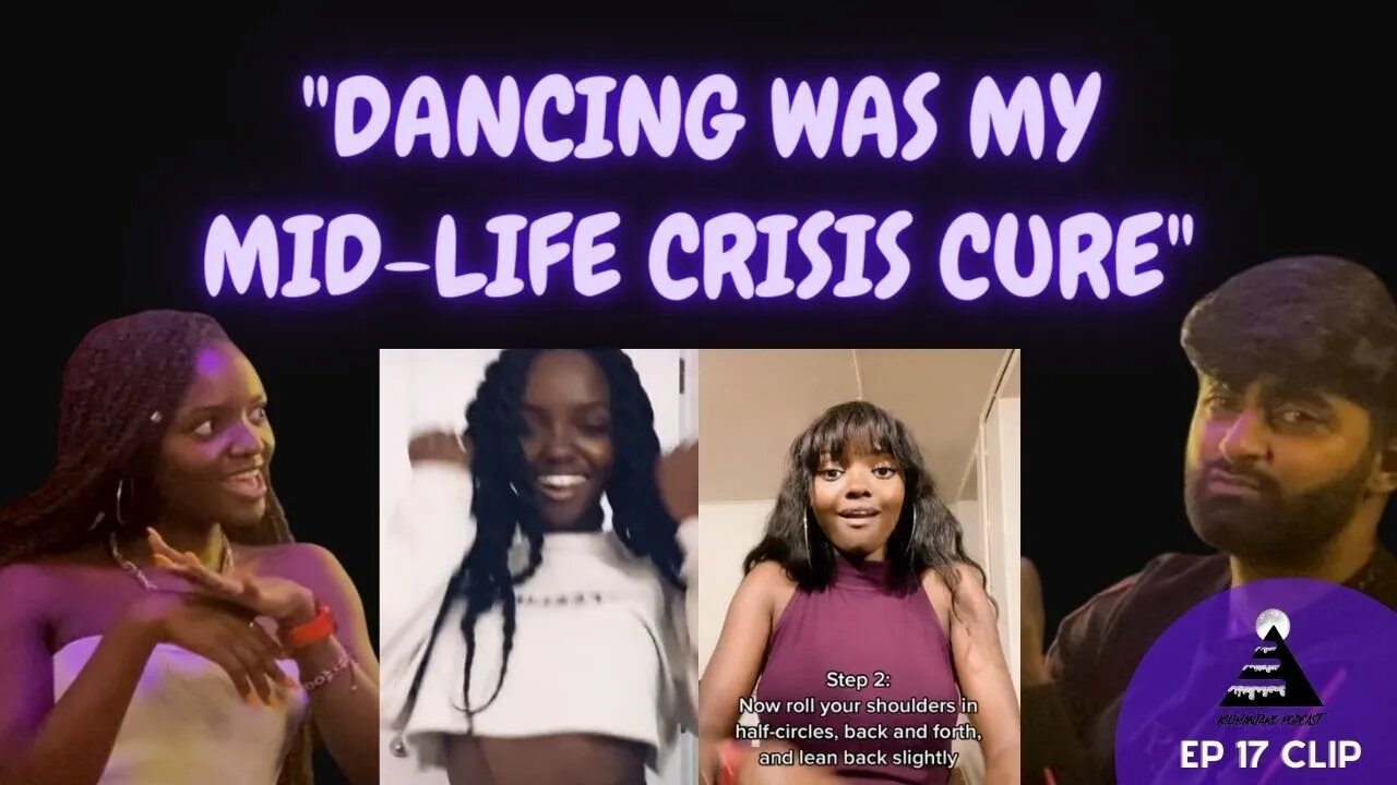 Dancing was the CURE for my MID LIFE CRISIS | Ep17 Clip ft Michelle
