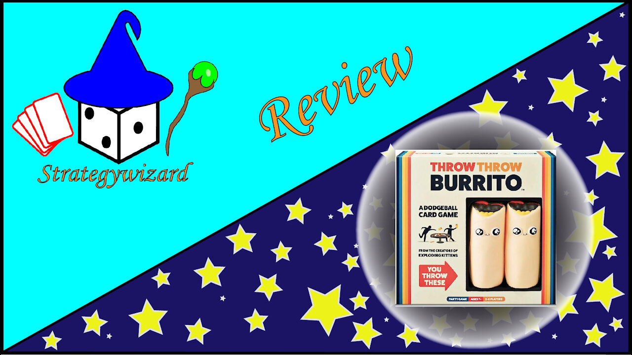 Throw Throw Burrito Review with Strategywizard