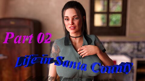 Life in Santa County - Guide | Gameplay 02