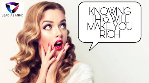 Knowing This Will Make You Rich