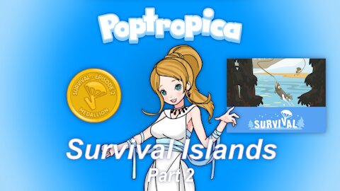 Playing Poptropica: Survival Islands Part 2