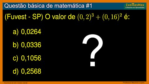 Questão básica de matemática | potenciação de números decimais | potenciação de fração