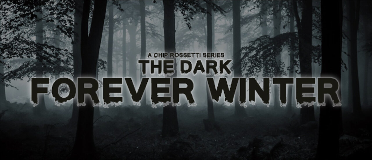 The Dark: Forever Winter - Coming Soon - Teaser