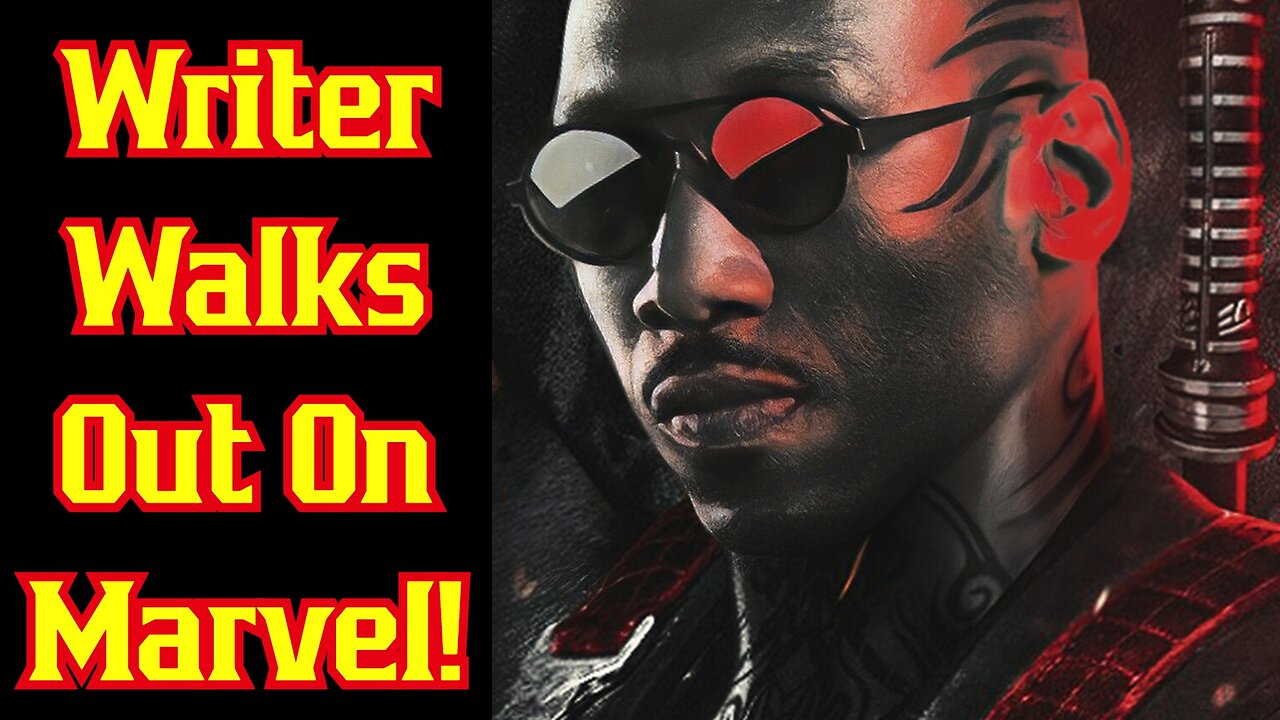 Marvel's Blade Movie REMOVED Because Writer WALKS OUT On Project!