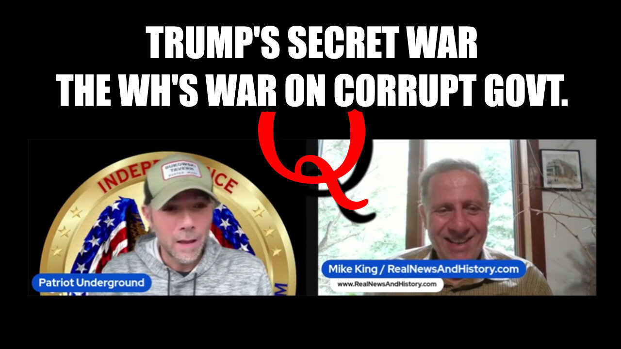 Trump's Secret War - The White Hat's War On Corrupt Govt - 8/1/24..