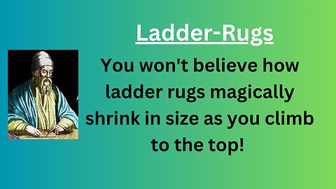 You won't believe how ladder rugs magically shrink in size as you climb to the top! | @eduk5 |
