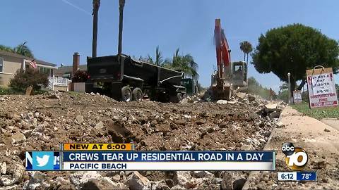 Crews tear up Pacific Beach residential road in a day