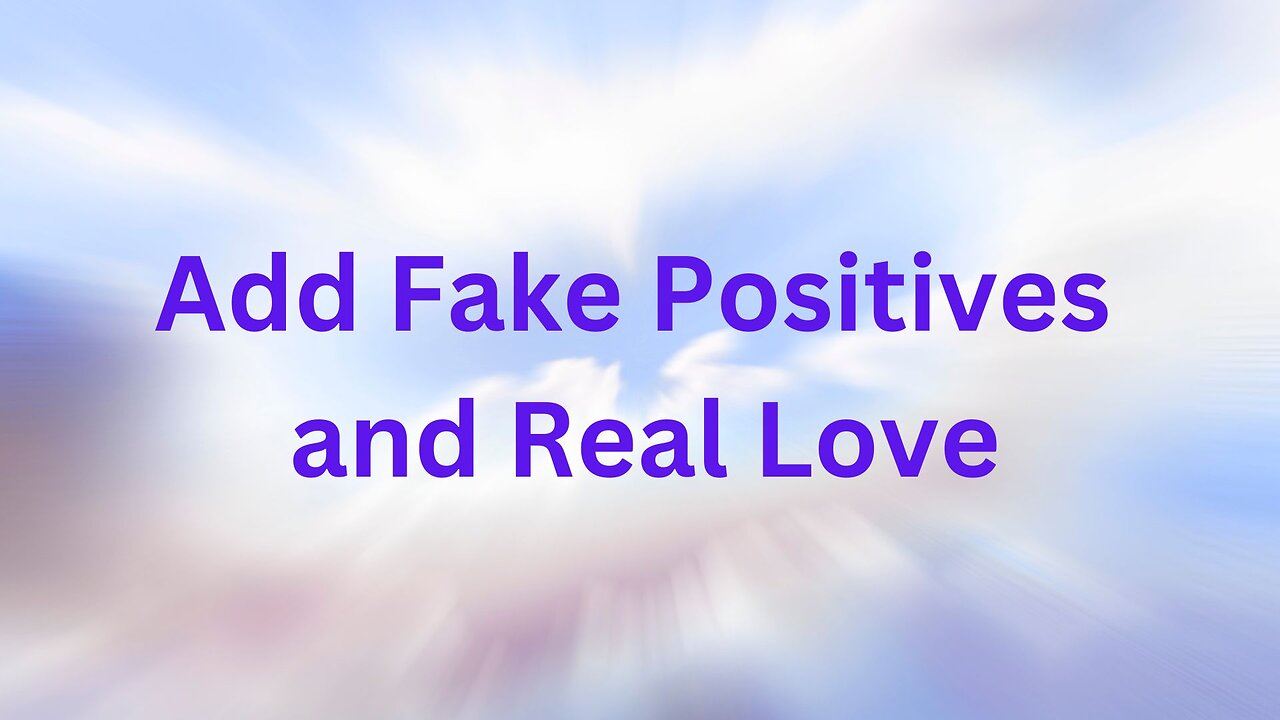 Messages from Ann & the Angels - 08/24/2024 • Fake Positives and Real Love