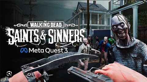 Saints & Sinners Playthrough The Walking Dead 1.mp4
