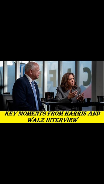 Key Moments from Harris and Walz Interview