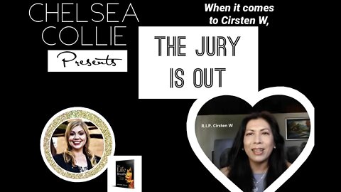 EP006 - The Jury is OUT, on Cirsten W!!!
