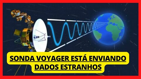 SONDA VOYAGER ESTÁ ENVIANDO DADOS ESTRANHOS DO ESPAÇO, CONFIRA A MATÉRIA