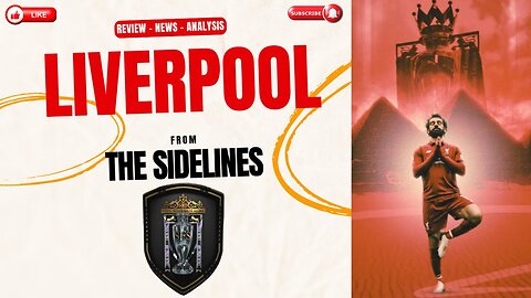Liverpool from the Sidelines