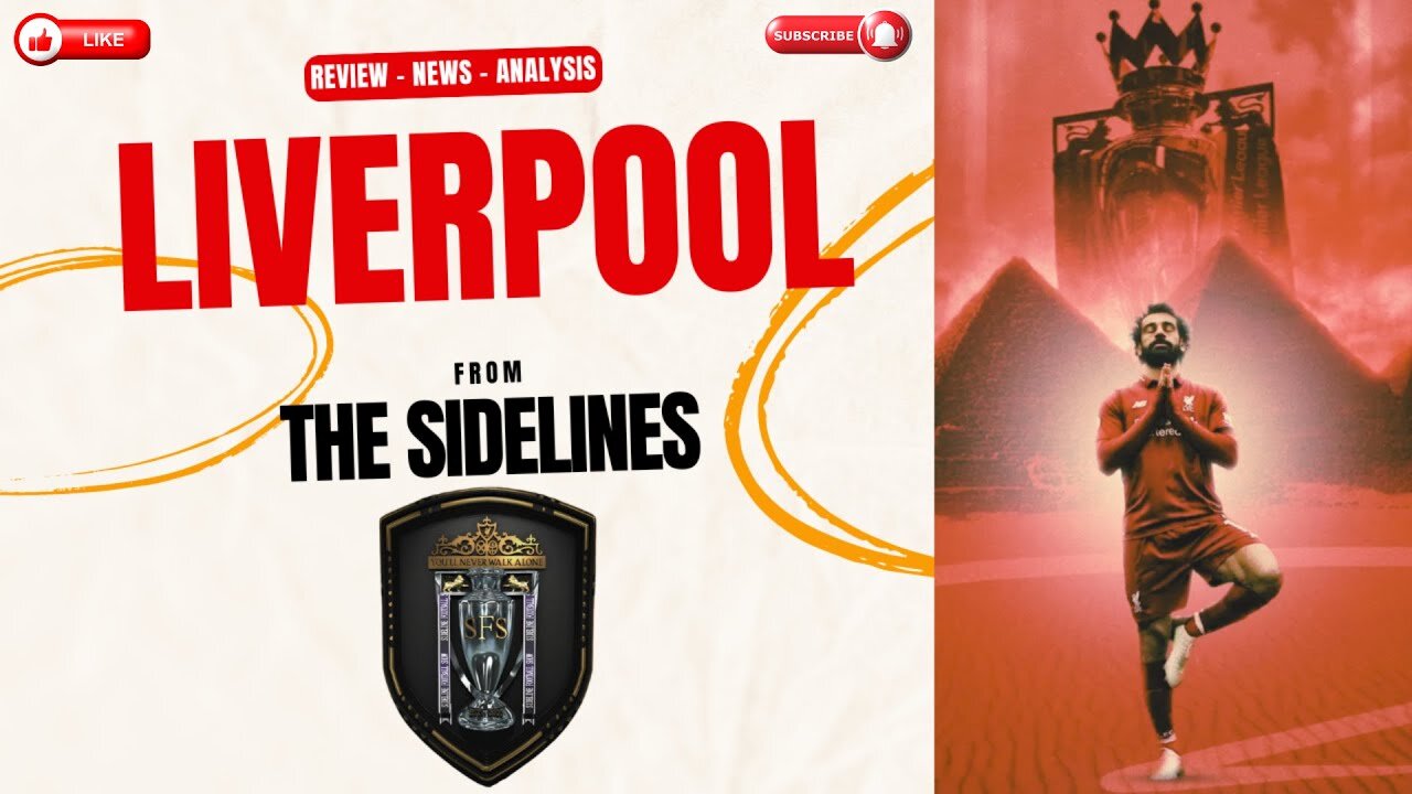Liverpool from the Sidelines