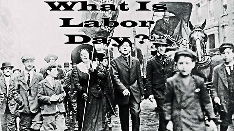 The Rant - EP - 240 - What Is Labor Day