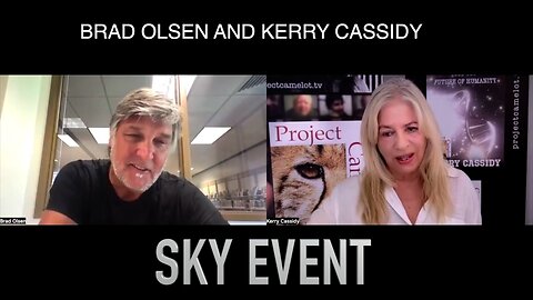 BRAD OLSEN AND KERRY CASSIDY: SKY EVENT