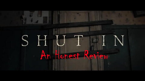 Shut In (2022) An Honest Review