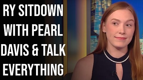Ry on with Pearl Davis To Discuss It All