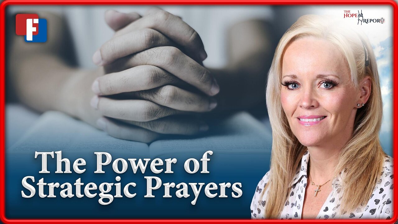 The Hope Report - The Power of Strategic Prayers | 26 September 2024