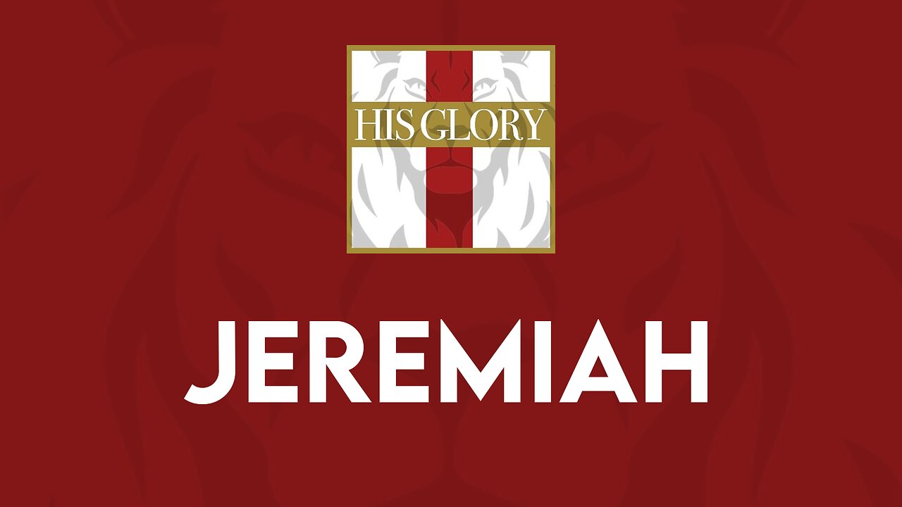 His Glory Bible Studies - Jeremiah 26-31