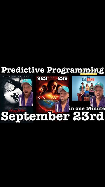 Predictive Programming September 23rd 923 239 in movies in one minute