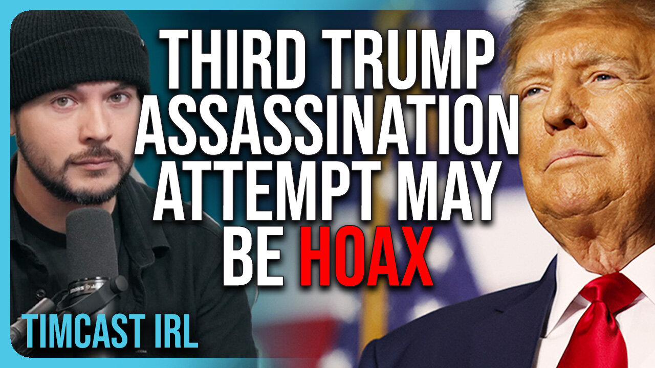 Third Trump Assassination Attempt May Be HOAX, Trump Campaign DENIES It